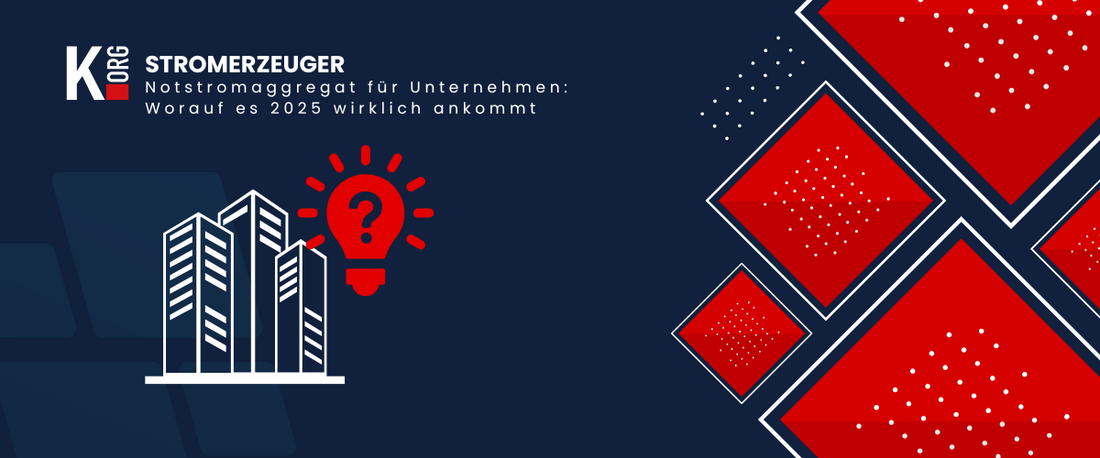 Notstromaggregat für Unternehmen worauf es 2025 wirklich ankommt